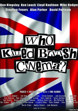 Poster The British Film Industry: Elitist, Deluded or Dormant?