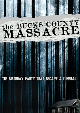 Poster The Bucks County Massacre