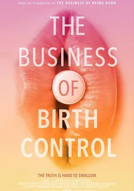 Poster The Business of Birth Control