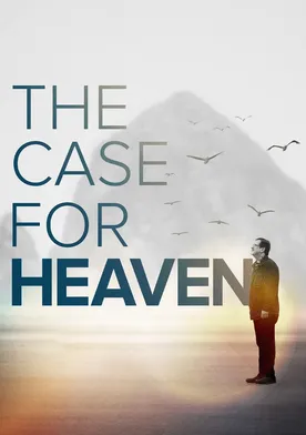 Poster The Case for Heaven