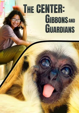 Poster The Center: Gibbons and Guardians