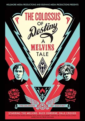 Poster The Colossus of Destiny: A Melvins Tale