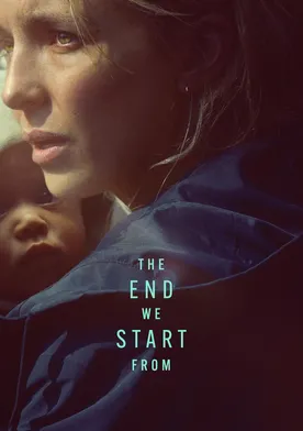 Poster The End We Start From