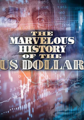 Poster The Fabulous Story of U.S. Dollar