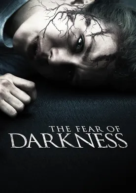 Poster The Fear of Darkness