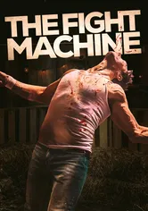 Poster The Fight Machine