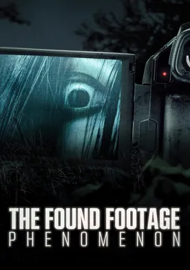 Poster The Found Footage Phenomenon