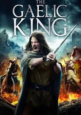 Poster The Gaelic King