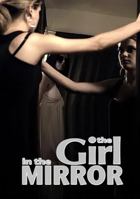 Poster The Girl in the Mirror