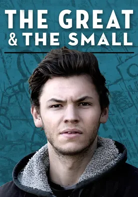 Poster The Great & The Small