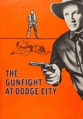 Poster The Gunfight at Dodge City