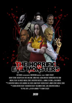 Poster The Horrific Evil Monsters