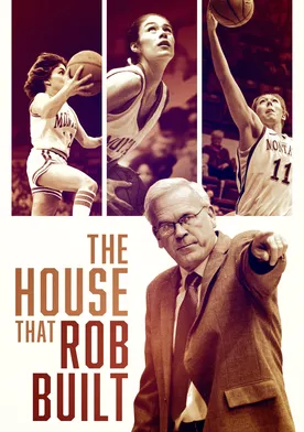 Poster The House That Rob Built