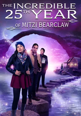 Poster The Incredible 25th Year of Mitzi Bearclaw