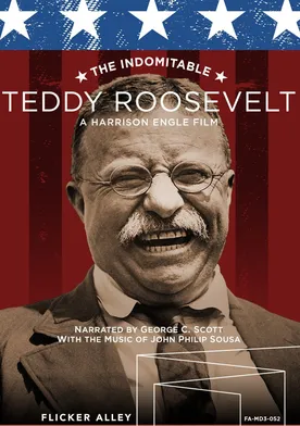 Poster The Indomitable Teddy Roosevelt