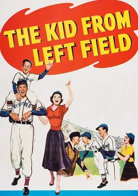 Poster The Kid from Left Field