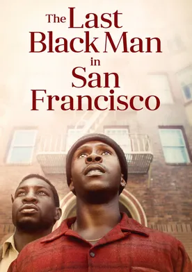 Poster The Last Black Man in San Francisco