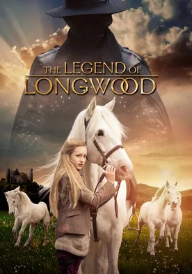 Poster The Legend of Longwood