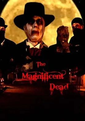 Poster The Magnificent Dead