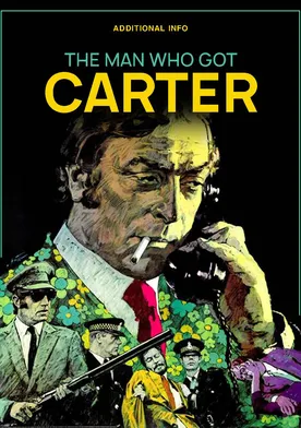 Poster The Man Who Got Carter