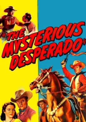 Poster The Mysterious Desperado