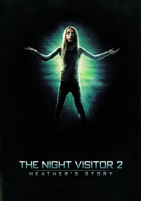 Poster The Night Visitor 2: Heather's Story