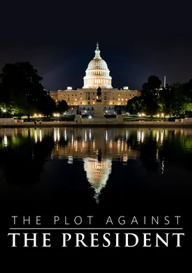 Poster The Plot Against the President