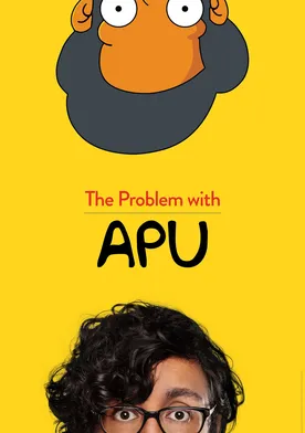 Poster The Problem with Apu