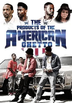 Poster The Products of the American Ghetto