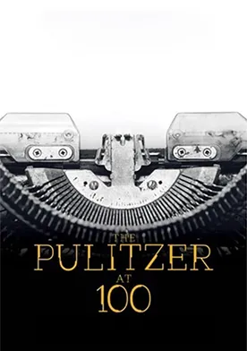 Poster The Pulitzer at 100