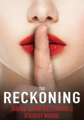 Poster The Reckoning: Hollywood's Worst Kept Secret