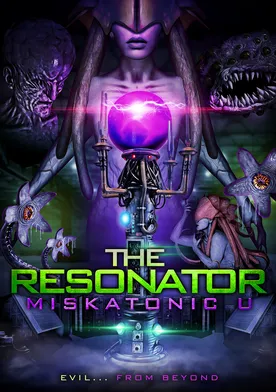 Poster The Resonator: Miskatonic U