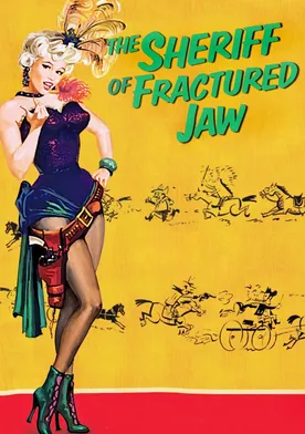 Poster The Sheriff of Fractured Jaw