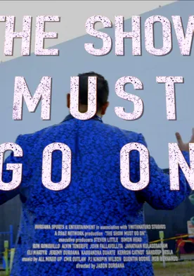 Poster The Show Must Go On