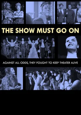 Poster The Show Must Go On