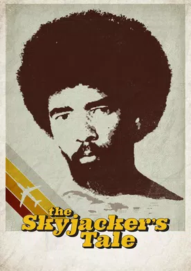 Poster The Skyjacker's Tale