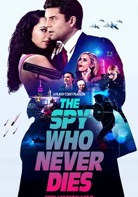 Poster The Spy Who Never Dies