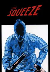 Poster The Squeeze