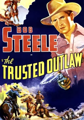 Poster The Trusted Outlaw