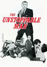 Poster The Unstoppable Man