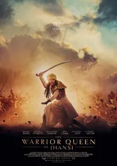 Poster The Warrior Queen of Jhansi