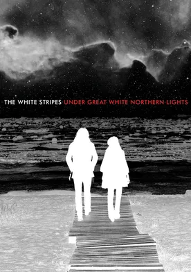 Poster The White Stripes Under Great White Northern Lights