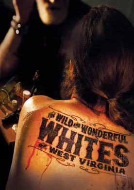 Poster The Wild and Wonderful Whites of West Virginia