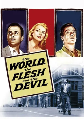 Poster The World, the Flesh and the Devil