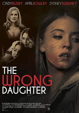 Poster The Wrong Daughter