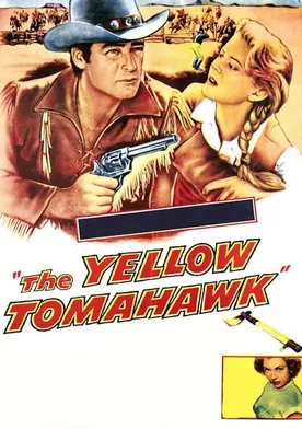 Poster The Yellow Tomahawk