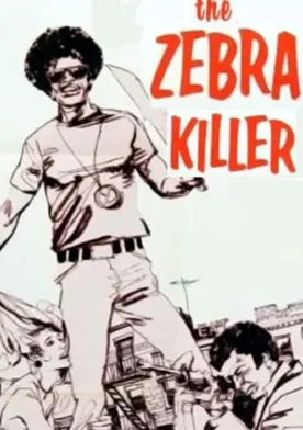 Poster The Zebra Killer