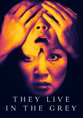 Poster They Live in the Grey