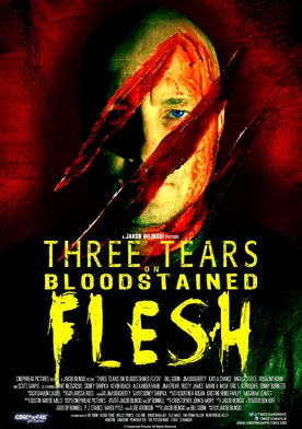 Poster Three Tears on Bloodstained Flesh