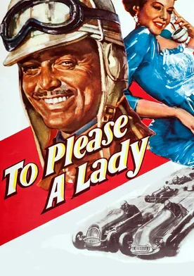 Poster To Please a Lady